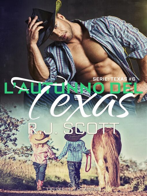 Title details for L'autunno del Texas by R.J. Scott - Available